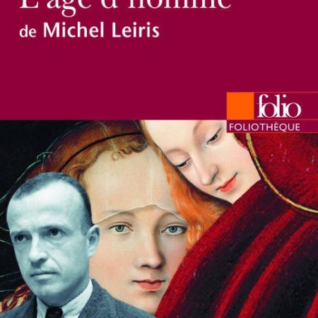 L'Âge d'homme de Michel Leiris : résumé détaillé par chapitres